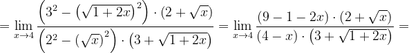\dpi{120} =\lim_{x\rightarrow 4}\frac{\left ( 3^{2}-\left ( \sqrt{1+2x} \right )^{2} \right )\cdot \left ( 2+\sqrt{x} \right )}{\left ( 2^{2}-\left ( \sqrt{x} \right )^{2} \right )\cdot \left ( 3+\sqrt{1+2x} \right )}=\lim_{x\rightarrow 4}\frac{\left ( 9-1-2x \right )\cdot \left ( 2+\sqrt{x} \right )}{\left ( 4-x \right )\cdot \left ( 3+\sqrt{1+2x} \right )}=